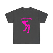 Load image into Gallery viewer, Poké Mama Heavy Cotton Tee
