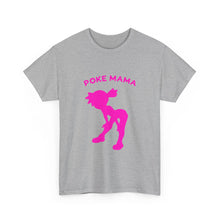Load image into Gallery viewer, Poké Mama Heavy Cotton Tee