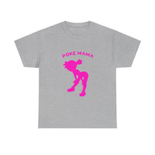 Load image into Gallery viewer, Poké Mama Heavy Cotton Tee